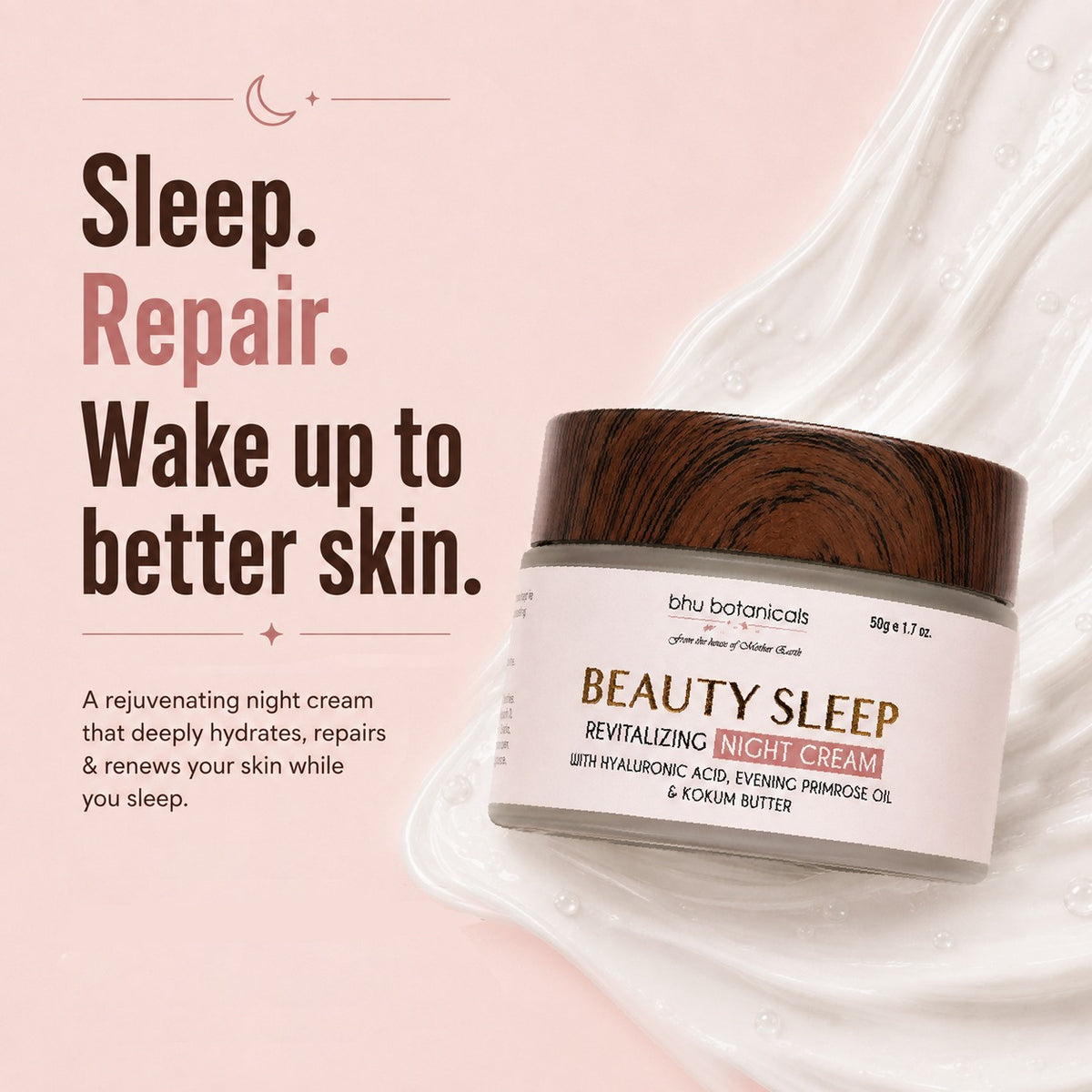 Beauty Sleep - Revitalizing Night Cream (with Hyaluronic Acid, Evening Primrose & Kokum Butter) 50g